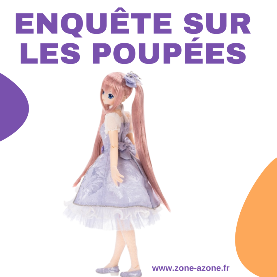 Enquête sur les poupées. Répondez pour recevoir un bon d’achat et gagner peut-être votre prochaine poupée AZONE !